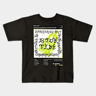 Body Type - Everything Is Dangerous But Nothing's Surprising Tracklist Album Kids T-Shirt